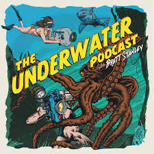 Vance Burberry on Brett Stanley’s Underwater Podcast